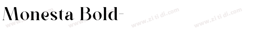 Monesta Bold字体转换 Monesta Bold字体转换